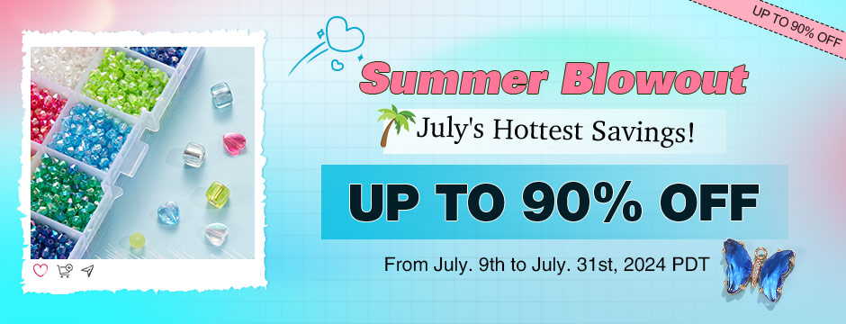 Summer Blowout July's Hottest Savings! 400,000+ Items UP TO 90% OFF